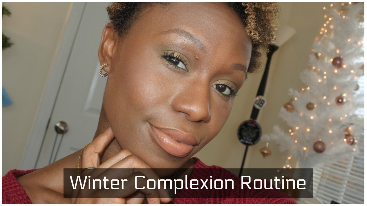 Winter Complexion Routine! (Oily Skin) 