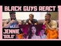 BLACK GUYS REACT TO: JENNIE - 'SOLO' M/V