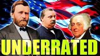The 5 Most UNDERRATED U.S. PRESIDENTS Of All Time.. Wealth