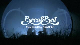 Breakbot - You Should Know (feat. Ruckazoid)  [Official Teaser]