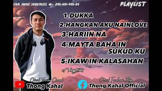 Thong Kahal PLAYLIST tausug song🎤🎵