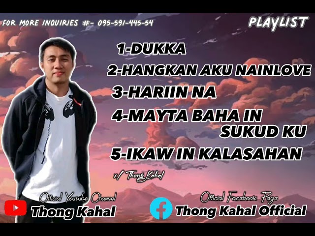 Thong Kahal PLAYLIST tausug song🎤🎵 class=