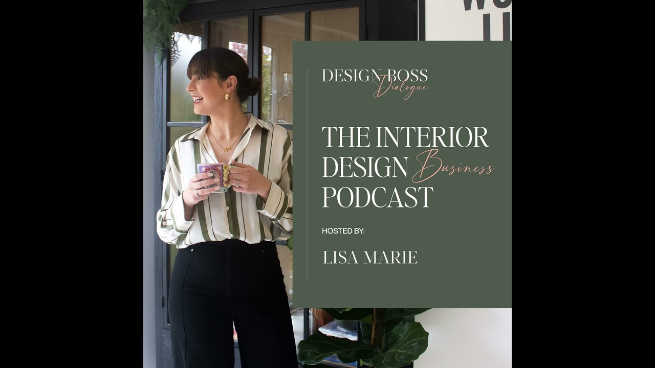 Ep 10 Embracing Change: Reinventing Careers in Interior Design with Kim Heslip from Nest and Flou...