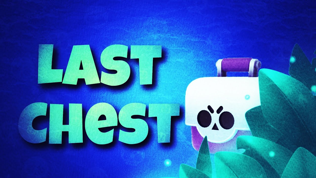 Last Chest (New Project) YouTube