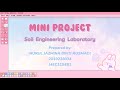 ECG263 MINI PROJECT SOIL ENGINEERING LABORATORY NURUL JAZMINA BT ROSMADI 2019238034 J4EC1104B1