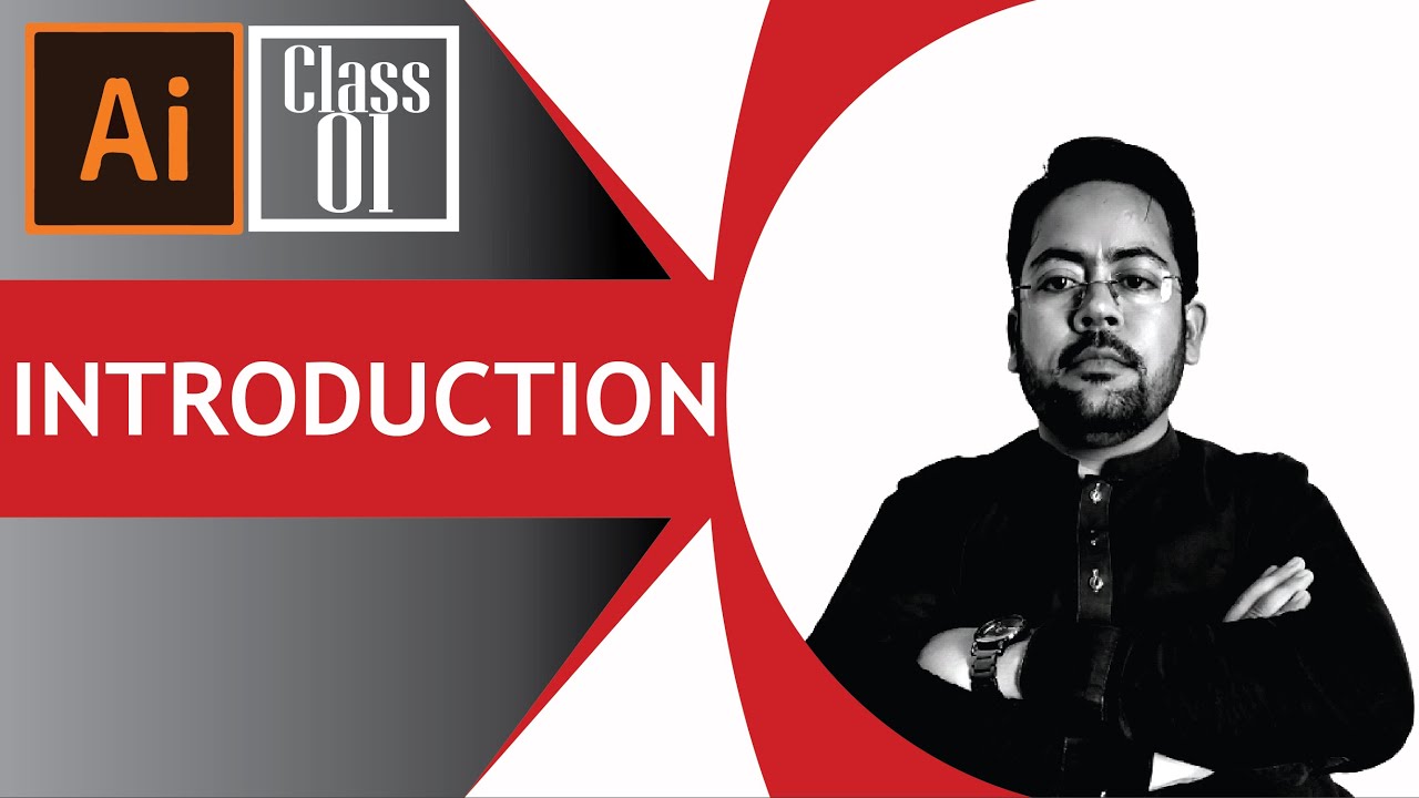 Introduction of Adobe Illustrator Class 01|Adobe Illustrator Complete ...