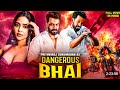 DANGEROUS BHAI 2025 Released South Indian Movie Dubbed In Hindi Action South Thriller Movie Love