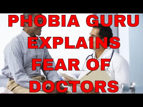 Fear Of Doctors - Iatrophobia