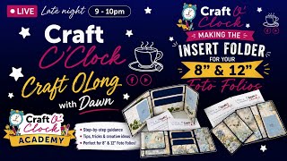 Craft O’Clock Craft O’Long LIVE with Dawn Macfie | Create a Stunning Folio Insert Folder