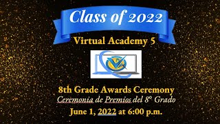 VA 5 8th Grade Awards Assembly_ Los Angeles Unified Virtual Academy