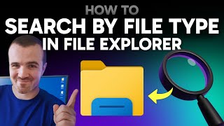 How to Search by File Type in File Explorer (Step by Step)