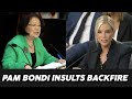 Pam Bondi INSULTS Hirono, Instantly Regrets Her Action