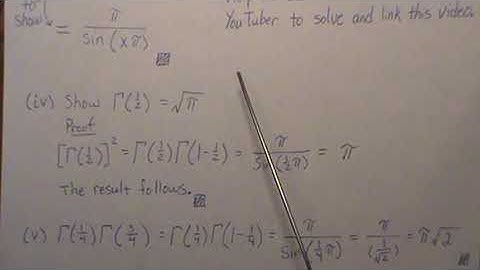 Properties of the Gamma Function (part 2 of 2)