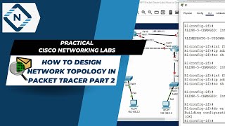 How to design Network Topology in Packet Tracer Part 2 | CISCO Packet Tracer | Video # 49