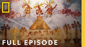 Unearthing an Ancient Civilization (Full Episode) | Rise & Fall of the Maya | National Geographic
