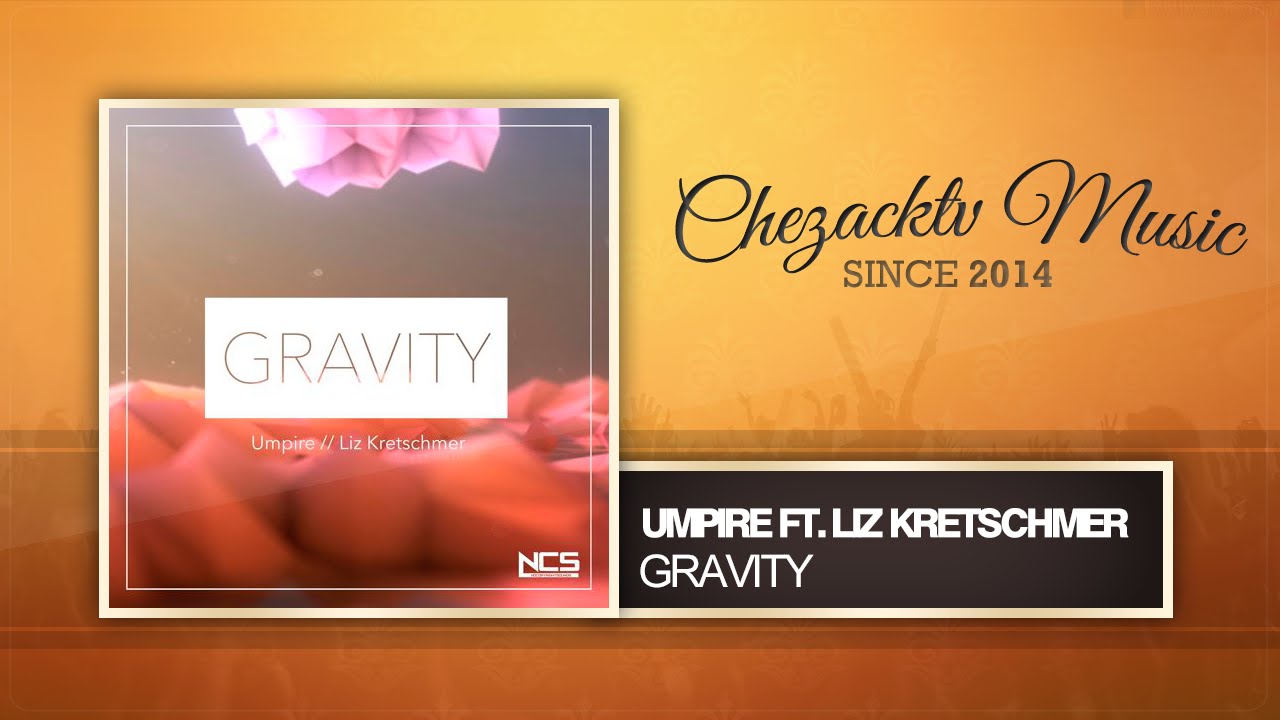 Umpire ft. Liz Kretschmer - Gravity (Original Mix)