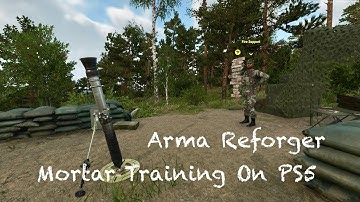 Arma Reforger On PS5 - Fire Support(MORTAR FUN) - Talk ThroghTraining Mission