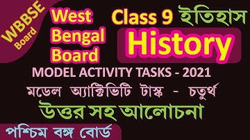 WBBSE CLASS IX Class 9 History QUESTION PAPER 2021 - Model Activity Task 2021 with answer - Part 4