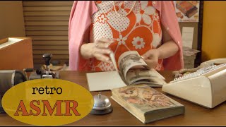 1960s Library ✨ Retro ASMR ✨ Crinkles, Books, Stamping (Soft Spoken)
