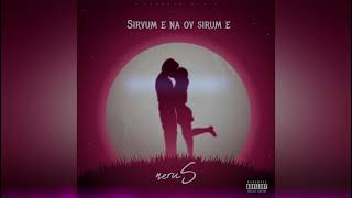 neruS - Սիրվում է նա ով Սիրում է | Sirvum e na ov sirum e ( Official Audio )