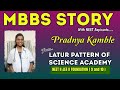 II MBBS STORY II LPSA II NEET II IIT II FOUNDATION II OSMANABAD II