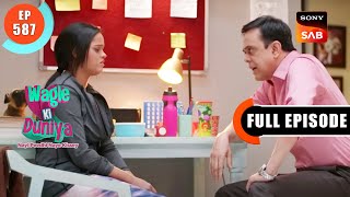 Sakhi's Weight Loss Journey - Wagle Ki Duniya - Ep 587 - Full Episode - 16 Feb 2023