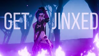 Get Jinxed - Arcane Amv