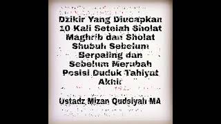 Salah Satu Dzikir Khusus Setelah Sholat Fardhu Maghrib Dan Sholat Fardhu Shubuh
