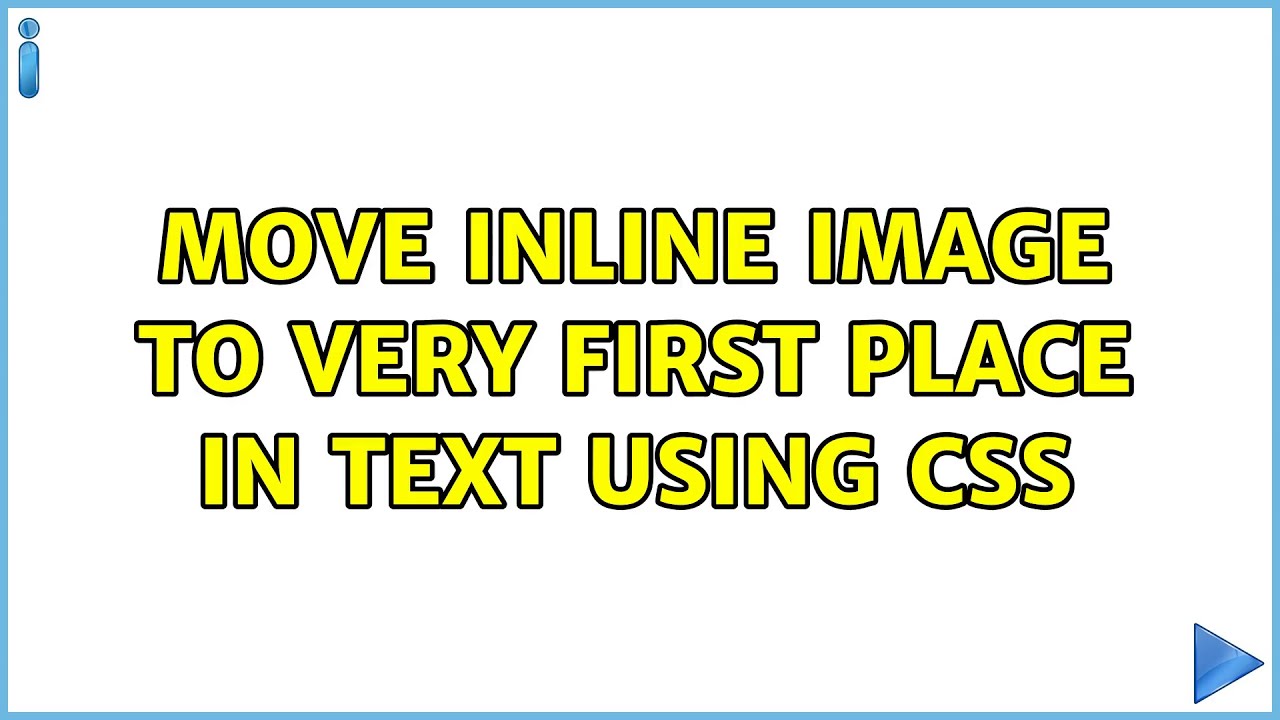 move inline image to very first place in text using css - YouTube