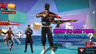 HOW TO USE 2 ACTIVE SKILLS IN FREE FIRE?
