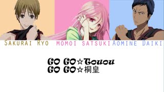 Sakurai,Momoi and Aomine - GO GO☆Touou GO GO☆桐皇(Romaji,Kanji,English) Full Lyrics