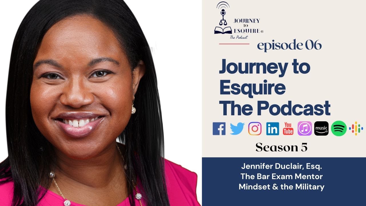 Jennifer Duclair | The Bar Exam Mentor Mindset and the Military