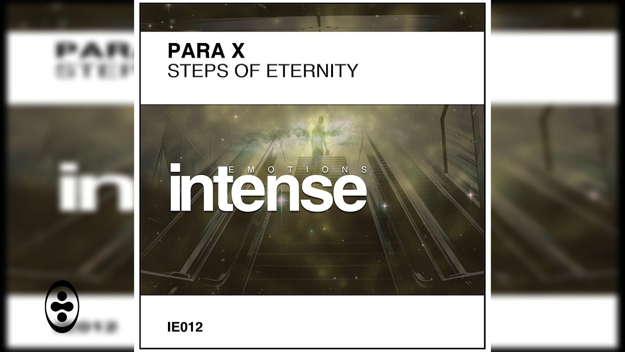 Para X - Steps Of Eternity | Tranceportal