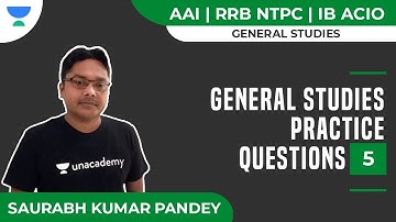 General Studies Practice Questions - 5 | AAI | RRB NTPC | IB ACIO | Saurabh Kumar Pandey