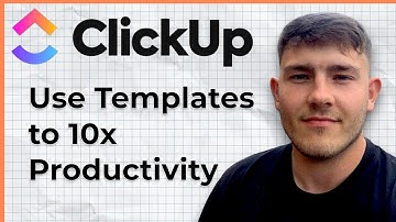 How to Use ClickUp Templates to 10x Productivity (2025 Guide)