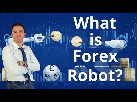 What is Forex Robot?