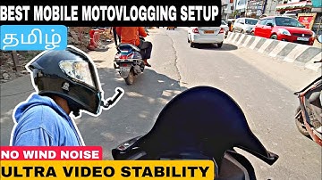best mobile motovlogging setup🔥|No Wind Noise ❌ | Tamil | ZorroVlogger