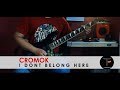 Cromok // I Dont Belong Here Cover