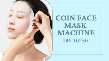 Coin Face Mask Making Machine | Do you know the correct use of compressed mask？