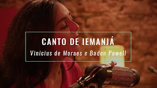 Canto de Iemanjá - Vinicius de Moraes e Baden Powell (cover de Aline Paes e Pedro Franco)