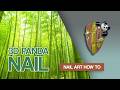 Bamboo Panda Nail | Cute 3D Nail Art Tutorial! 🐼🎍