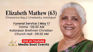 Elizabeth Mathew (63) | Funeral Livestream