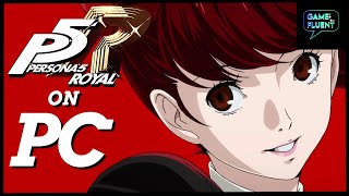 Persona 5 Royal On Pc First Impressions