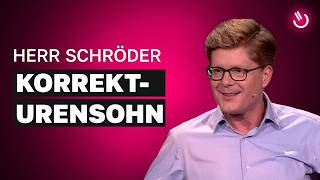 Herr Schröder – Am Korrekturrand der Gesellschaft