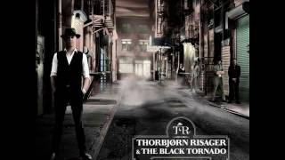 Thorbjorn Risager & The Black Tornado - I Used To Love You chords