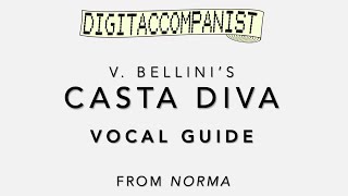 Casta Diva (Vocal Guide) – Digital Accompaniment