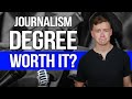 Is a Journalism Degree Worth It?