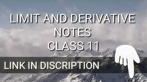 Limits and Derivatives Notes -1||Mathematics made easy||Easy notes for full chapter||Class-11
