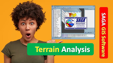 SAGA GIS Software Terrain Analysis | SAGA GIS Software | SAGA GIS