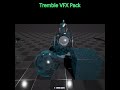 Tremble VFX Pack – Make Your Worlds Glitch with Style #shorts